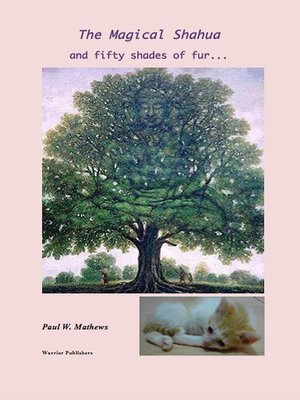 cover image of The Magical Shahua and Fifty Shades of Fur
